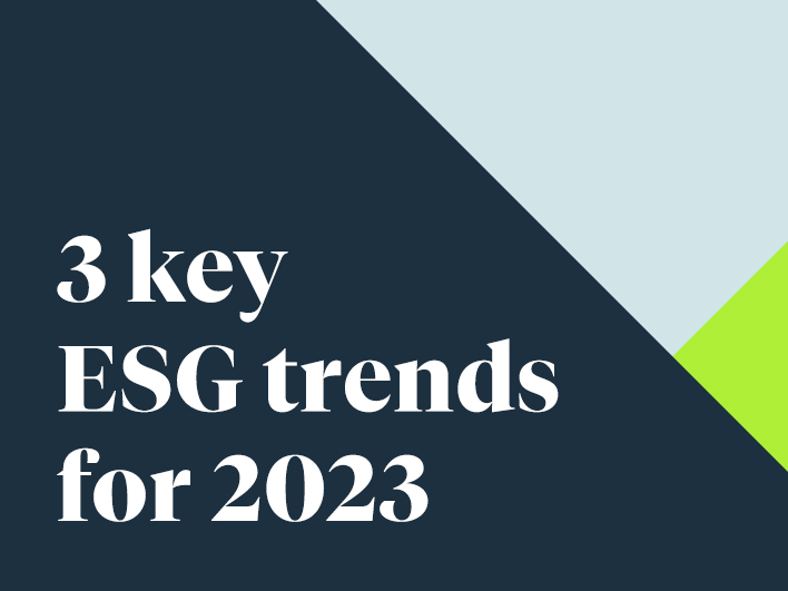 3 key ESG trends for 2023